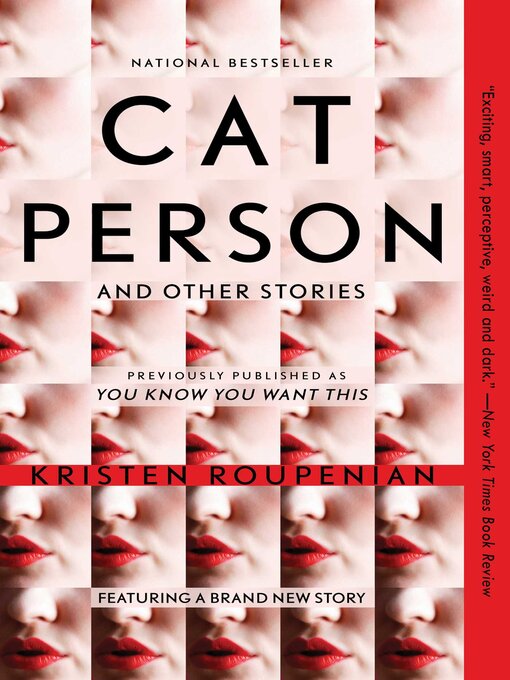 Title details for "Cat Person" and Other Stories by Kristen Roupenian - Wait list
